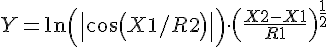 https://www.cyberforum.ru/cgi-bin/latex.cgi?<br />
Y=\ln \left( \begin{vmatrix}\cos \left(X1/R2\right) \end{vmatrix} \right)\cdot \left( \frac{X2-X1}{R1}\right)^{\frac{1}{2}}<br />
