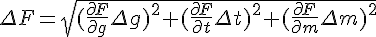 https://www.cyberforum.ru/cgi-bin/latex.cgi?\Delta F = \sqrt{(\frac{\partial F} {\partial g} \Delta g)^2 + (\frac{\partial F}{\partial t} \Delta t)^2 + (\frac{\partial F}{\partial m} \Delta m)^2}