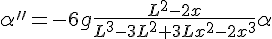 https://www.cyberforum.ru/cgi-bin/latex.cgi?\alpha '' = - 6g\frac{L^2-2x}{L^3-3L^2+3Lx^2-2x^3}\alpha