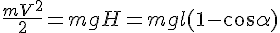 https://www.cyberforum.ru/cgi-bin/latex.cgi?\frac{{m{V^2}}}{2} = mgH = mgl(1 - \cos \alpha )