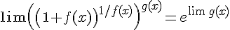 https://www.cyberforum.ru/cgi-bin/latex.cgi?\lim\left(\left(1+f(x)\right)^{1/f(x)}\right)^{g(x)}=e^{\lim\,g(x)}