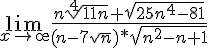 https://www.cyberforum.ru/cgi-bin/latex.cgi?\lim_{x\rightarrow \oe } \frac{n\sqrt[4]{11n}+\sqrt{25n^4-81}}{(n-7\sqrt{n})*\sqrt{n^2-n+1}}