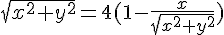 https://www.cyberforum.ru/cgi-bin/latex.cgi?\sqrt{{x}^{2}+{y}^{2}}=4(1-\frac{x}{\sqrt{ {x}^{2}+{y}^{2} }})