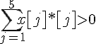 https://www.cyberforum.ru/cgi-bin/latex.cgi?\sum_{j=1}^{5}x\left[j \right]*\left[j \right]>0