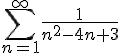 https://www.cyberforum.ru/cgi-bin/latex.cgi?\sum_{n=1}^{\infty}\frac{1}{{n}^{2}-4n+3}