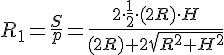 https://www.cyberforum.ru/cgi-bin/latex.cgi?{R}_{1}=\frac{S}{p}=\frac{2\cdot\frac{1}{2}\cdot (2R)\cdot H}{(2R)+2\sqrt{{R}^{2}+{H}^{2}}}