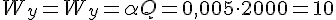 https://www.cyberforum.ru/cgi-bin/latex.cgi?W_{y}=W_{y}=\alpha Q=0,005\cdot 2000=10