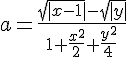 https://www.cyberforum.ru/cgi-bin/latex.cgi?a=\frac{\sqrt{|x-1|}-\sqrt{|y|}}{1+\frac{{x}^{2}}{2}+\frac{{y}^{2}}{4}}