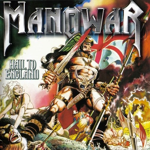 Manowar - Hail To England